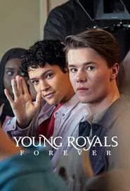 Young Royals Forever movie poster