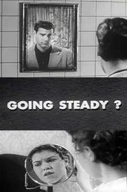 Going Steady? movie poster