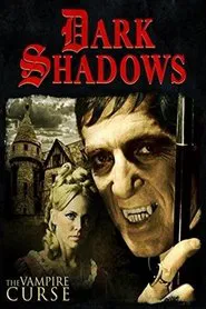 Dark Shadows: The Vampire Curse movie poster