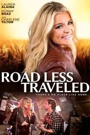 Road Less Traveled movie poster