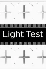 Light Test movie poster