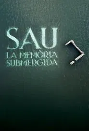 Poster do filme Sau: la memòria submergida