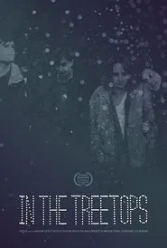 In the Treetops movie poster