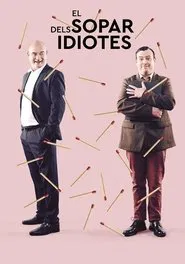 El sopar dels idiotes movie poster