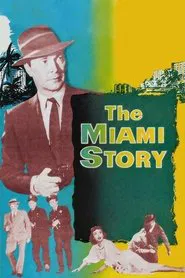 The Miami Story movie poster