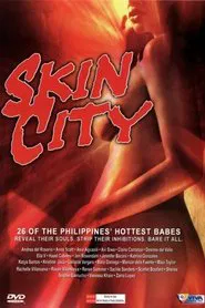 Skin City: 26 of the Philippines Hottest Babes movie poster
