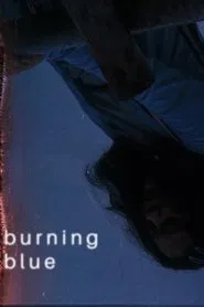 Burning Blue movie poster