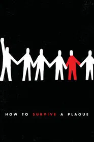 How to Survive a Plague movie poster