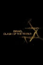 Israel: Clash of the Tribes movie poster