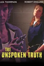 The Unspoken Truth movie poster