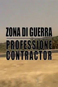 Zona di guerra - Professione Contractor movie poster