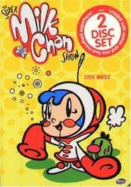 The Super Milk-Chan Show tv show poster
