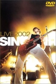 Sinclair Live 2002 movie poster