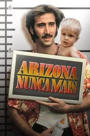 Poster do filme Arizona Nunca Mais