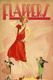 Flappers, Speakeasies, and the Birth of Modern Culture movie poster