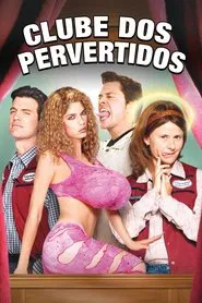 Poster do filme Clube dos Pervertidos