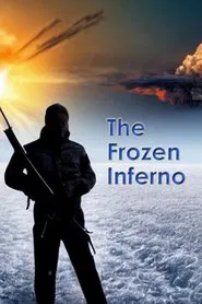 The Frozen Inferno movie poster