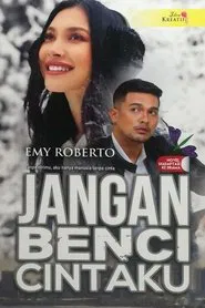Don't Hate My Love tv show poster