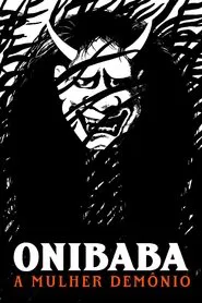 Poster do filme Onibaba - A Mulher Demônio
