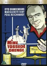 Mine tossede drenge movie poster