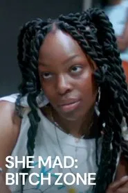 Poster do filme She Mad: Bitch Zone