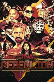 Poster do filme TNA Rebellion 2025