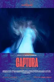 CAPTURA movie poster