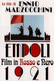 Empoli 1921 - Film in rosso e nero movie poster
