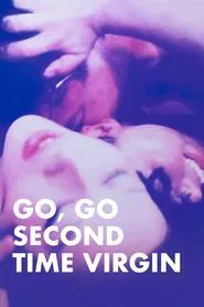 Poster do filme Go, Go Second Time Virgin