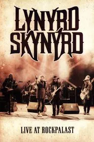 Lynyrd Skynyrd: Live at Rockpalast movie poster