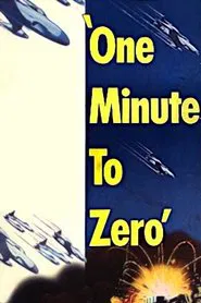One Minute to Zero movie poster
