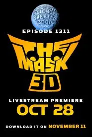 Mystery Science Theater 3000: The Mask 3D movie poster