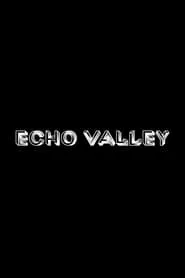 Echo Valley movie poster