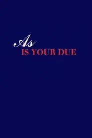 As is your due movie poster