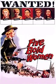 Poster do filme Five Bold Women