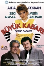 Büyük Kabare movie poster