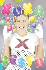 Xuxa Só Para Baixinhos: Festa movie poster