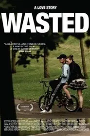 Wasted movie poster