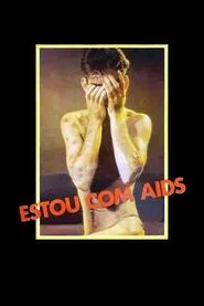I Have Got AIDS movie poster