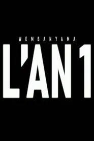 Wembanyama, l'an 1 movie poster