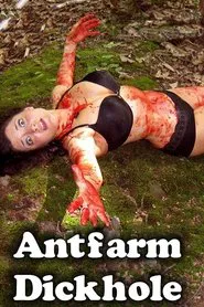 Antfarm Dickhole movie poster