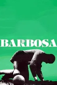 Poster do filme Barbosa