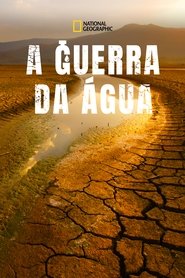 Poster da série A Guerra da Água