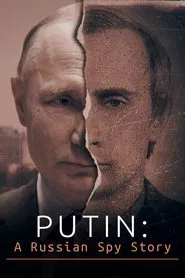 Putin: A Russian Spy Story tv show poster