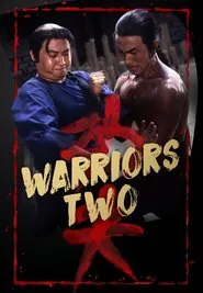 Warriors Two movie poster