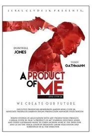 A Product of Me movie poster