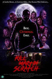 Kill Martin Scratch movie poster