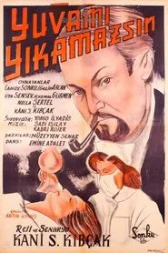 Yuvamı Yıkamazsın movie poster