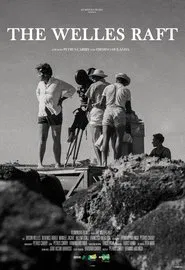 The Welles Raft movie poster