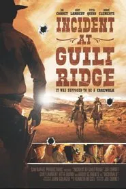 Incident at Guilt Ridge movie poster